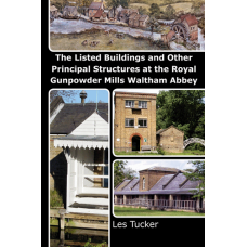 The Listed Buildings and Other Principal Structures at the Royal Gunpowder Mills Waltham Abbey - eBook Download - ePub